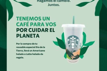 starbucks cuida el planeta vaso reutilizable dia de la tierra cafe gratis